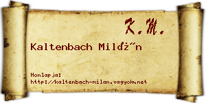 Kaltenbach Milán névjegykártya